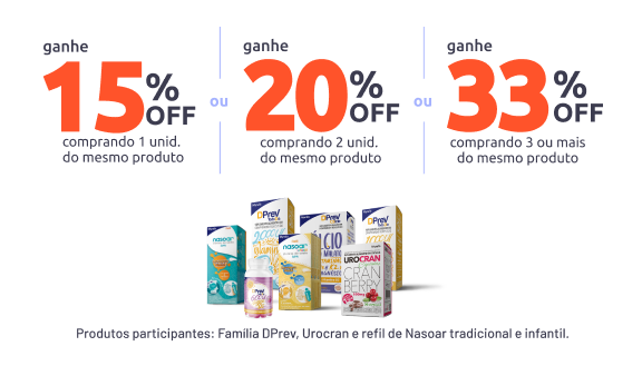 Produtos participantes do desconto progressivo: Família DPrev, Urocran e refil de Nasoar tradicional e infantil. Ganhe 15% na compra de 1 unidade. 20% na segunda. E 33% na compra de 3 ou mais do mesmo produto